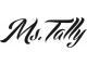 Ms. Tally